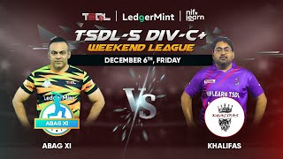 TSDL5 DIVC WEEKEND LEAGUE ABAG XI vs Khalifas 6th Dec 2024 [upl. by Pucida710]