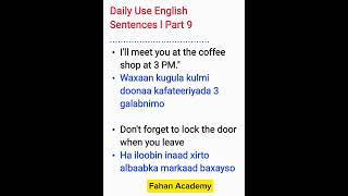 Daily Use English Sentences Part 9 l Barashada Luuqada English ka [upl. by Nnainot588]