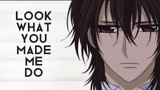 AMV kuran kaname  look what you made me do [upl. by Duomham]