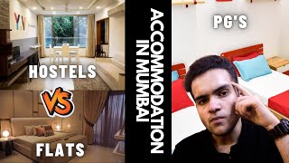 BEST HostelsFlatsPGS IN Mumbai For StudentsBachelors  Hostels Vs Flats Vs PG  Pros and Cons [upl. by Anivlis]