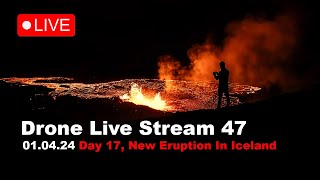 LIVE 010424 Day 17 New volcano eruption in Iceland drone live stream [upl. by Arykat433]