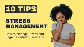 10 Effective Stress Management Techniques  Reduce Stress amp Find Balance in Daily Life [upl. by Onitsuaf221]