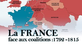 La France face aux coalitions 1792  1815 [upl. by Aneekas]