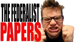 The Federalist Papers Explained [upl. by Neille]