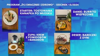 Program quotŻyj smacznie i zdrowoquot  edycja V odcinek 152024 Tłumaczenie na Język Migowy  PJM [upl. by Ray57]