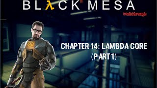 Black Mesa Walkthrough  Lambda Core Part 12 HD [upl. by Lesirg]