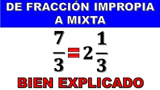 COMO CONVERTIR O PASAR UNA FRACCIÓN IMPROPIA A MIXTA [upl. by Yeldah]