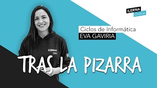 Tras la Pizarra con Eva Gavidia  Informática [upl. by Ahsele]