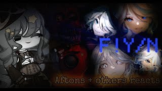 Aftons  others react to FYN as Furina Part 1 My au [upl. by Langley977]