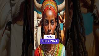 TAURUS JULY 2024 ASTROLOGY SHORTS ♉astrologypredictions [upl. by Nodyroc]