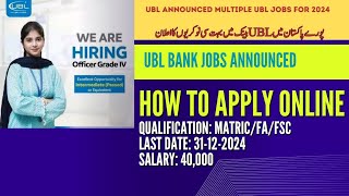 UBL Bank Jobs  How to Apply Online for UBL Jobs  United Bank Limited Jobs  Permanent Jobs in UBL [upl. by Susej16]