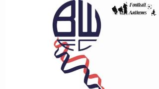 Bolton Wanderers FC Anthem [upl. by Havard]