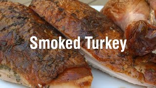 Smoked Turkey [upl. by Anaid17]