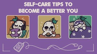 6 Simple Self Care Tips To Become A Better You [upl. by Demaggio]