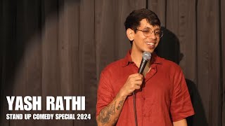 YASH RATHI  Stand Up Comedy Special 2024 [upl. by Arraeit]