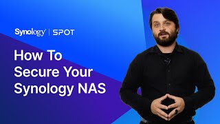 How to Secure Your Synology NAS  Synology [upl. by Rollo]