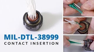 MILDTL38999 Connectors  Contact Insertion Process [upl. by Suoirrad]