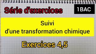 suivi dune transformation chimique  série dexercices 1Bac [upl. by Jak]