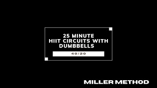 25 Minute HIIT Circuits with Dumbbells [upl. by Aniger]