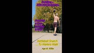 Shoulders amp Core Waiters Walk Works  Assymetrical Loading functionalstrength [upl. by Unni471]