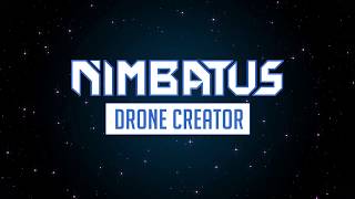 Nimbatus  Drone Creator Launch Trailer [upl. by Leahcimsemaj]