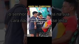 Anão da cabeça grande pegadinha 😂😂humor viralvideo pegadinha [upl. by Barimah]