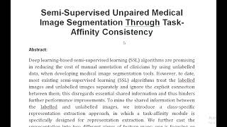 Semi Supervised Unpaired Medical Image Segmentation Through Task Affinity Consistency [upl. by Christabel]