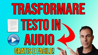 Come trasformare TESTO in AUDIO voce gratis e con qualità professionale [upl. by Kris]