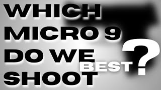 Which Micro 9 Do We Shoot Best P365 vs GX4 vs Mete MC9 vs Shield Plus vs G26 [upl. by Maureen]