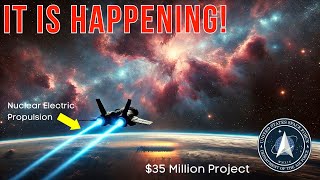 Nuclear Electric Propulsion How the US Space Force is Revolutionizing Space Travel [upl. by Najed]