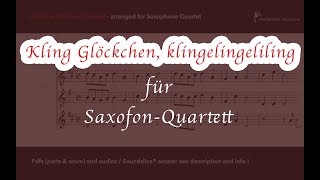 quotKling Glöckchen klingelingquot für Saxofon Quartett [upl. by Ayoted]