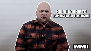 KrimisArkisto Eikka Lehtosaari [upl. by Naaitsirhc]