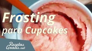 Hacer Frosting para Cupcakes [upl. by Vierno]