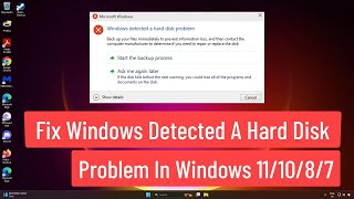 Fix Windows Detected a Hard Disk Problem In Windows 111087 [upl. by Nomyar50]