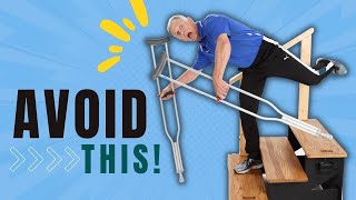 Go Up amp Down Steps Safely With Crutches [upl. by Klingel]