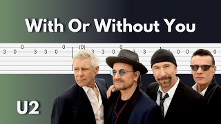 U2  With Or Without You  Stunning Guitar Tab [upl. by Prue]