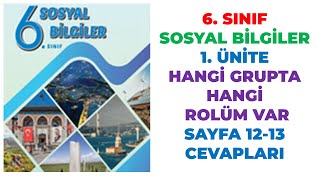 6 Sınıf Sosyal Bilgiler Ders Kitabı Sayfa 12 13 Cevapları [upl. by Clerk686]