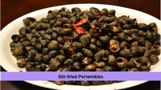 Stirfried Periwinkles [upl. by Justin250]