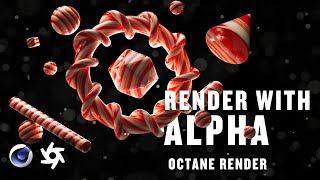 Quick Tips  How to Render With Alpha using Octane [upl. by Sitruc510]