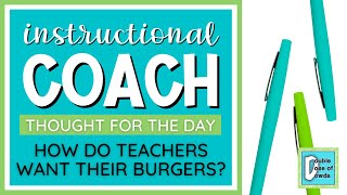 Recognize What Teachers Need as Coaches  Instructional Coaching Strategies [upl. by Nolahc793]