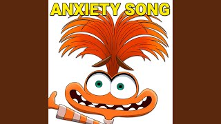 Anxiety Attack Inside Out 2 Anxiety Song [upl. by Onilegna]