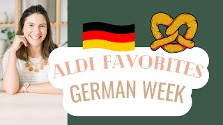 Its German Week at Aldi And here are my favorites [upl. by Nahbois]