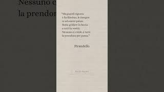 Pirandello letteratura frasi perte [upl. by Llet]