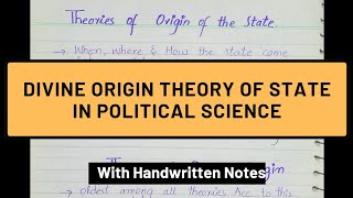 Divine Origin Theory  Theory of Origin of State Political Science CSSPMS Paper1 [upl. by Nwahs]