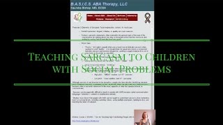 Teaching Sarcasm to Children with Social Problems [upl. by Marlow]