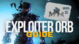 Warframe Exploiter Orb  Walkthrough Guide 4K [upl. by Flossy]