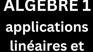 algèbre 1 cours 25 matrice dune application linéaire  matrice de passage entre deux bases [upl. by Martha]