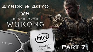 Black Myth Wukong  4070 amp 4790K 4K DLSS amp Frame Generation Maximum Settings  RT Off Part 7 [upl. by Ollie]