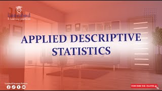 Applied Descriptive Statistics [upl. by Asirahc]