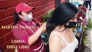 MARTHA ♥ PANGOL MARKET LIMPIA Feria Libre Cuenca SPIRITUAL CLEANSING MASSAGE ASMR [upl. by Sauncho164]